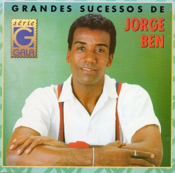 Jorge Ben - Grandes Sucessos